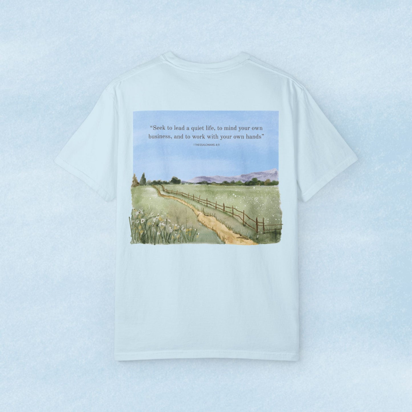 Bible Verse Unisex T-Shirt, 1 Thessalonians 4:11