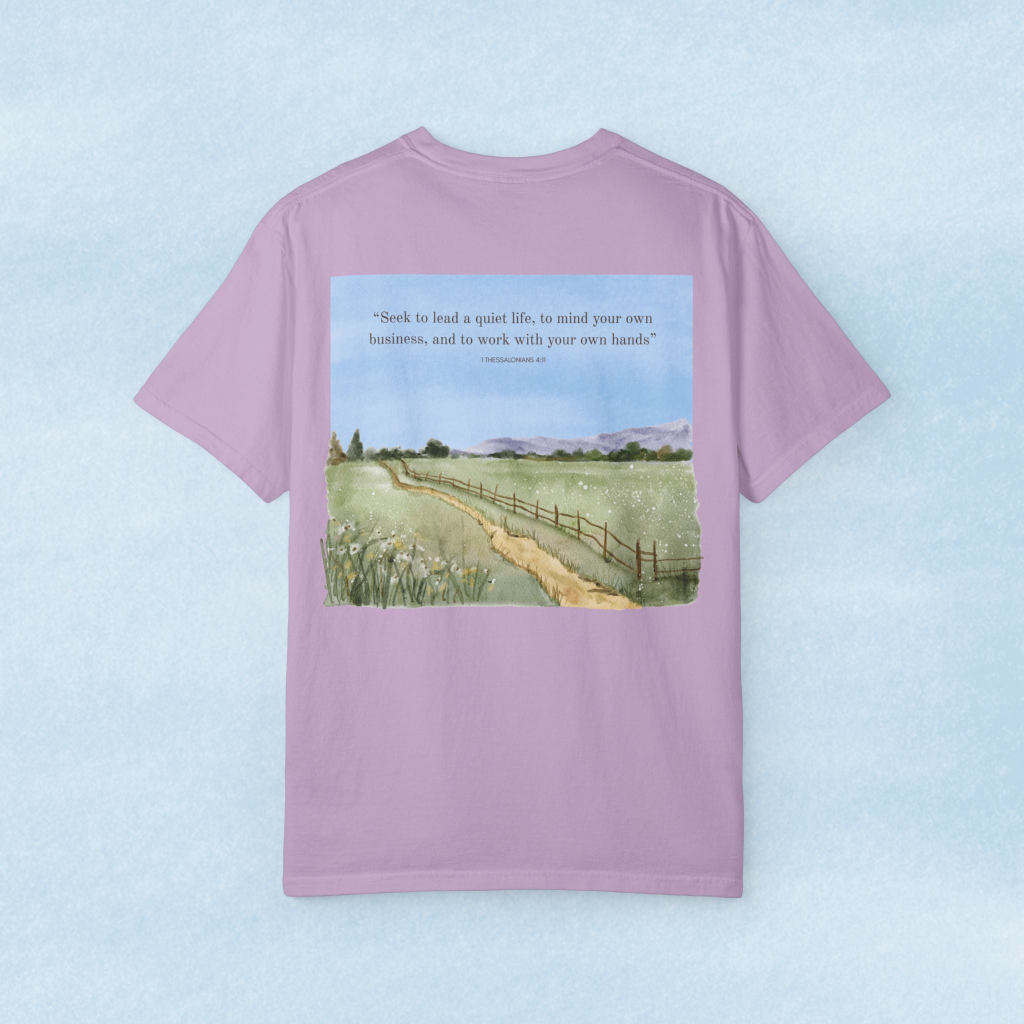 Bible Verse Unisex T-Shirt, 1 Thessalonians 4:11 – Hedman Homestead